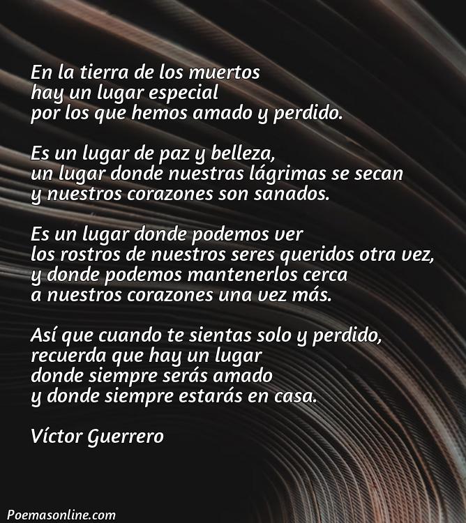 Mejor Poema para Difuntos Queridos, Cinco Poemas para Difuntos Queridos