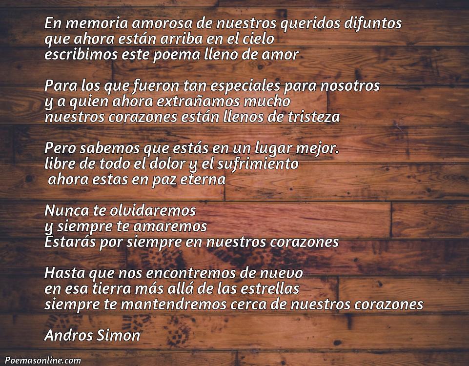 Lindo Poema para Difuntos Queridos, Poemas para Difuntos Queridos