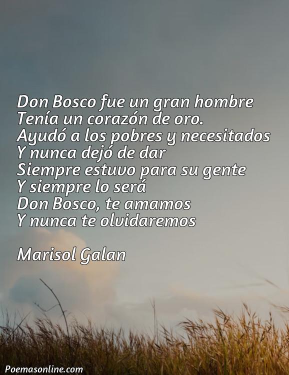 Mejor Poema para Don Bosco, Poemas para Don Bosco