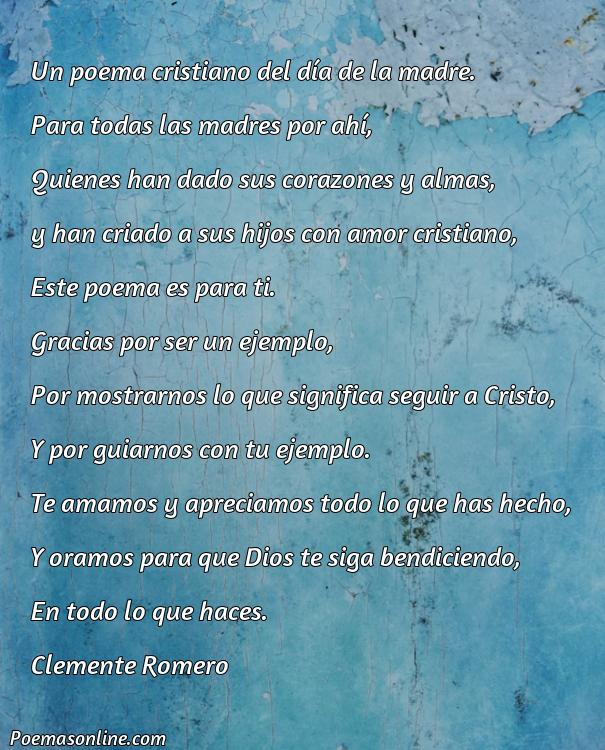 Lindo Poema para el Día de las Madres Cristianos Largos, Poemas para el Día de las Madres Cristianos Largos