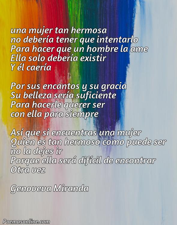 Corto Poema para Enamorar a una Mujer Hermosa Cortos, Poemas para Enamorar a una Mujer Hermosa Cortos