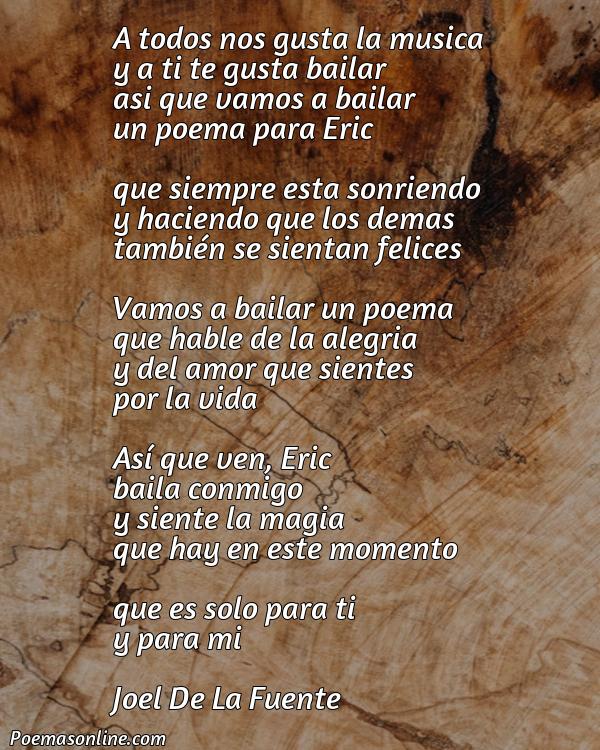 Corto Poema para Eric, Poemas para Eric