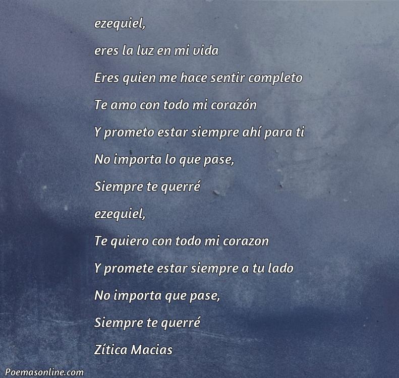 Mejor Poema para Ezequiel, 5 Mejores Poemas para Ezequiel