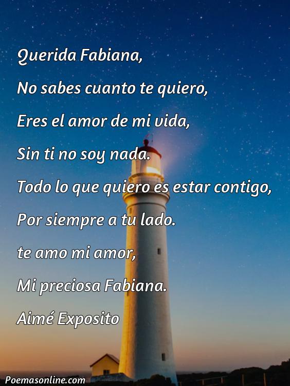 Corto Poema para Fabiana, Poemas para Fabiana