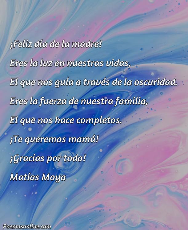 Reflexivo Poema para Felicitar el Día de la Madre, 5 Poemas para Felicitar el Día de la Madre