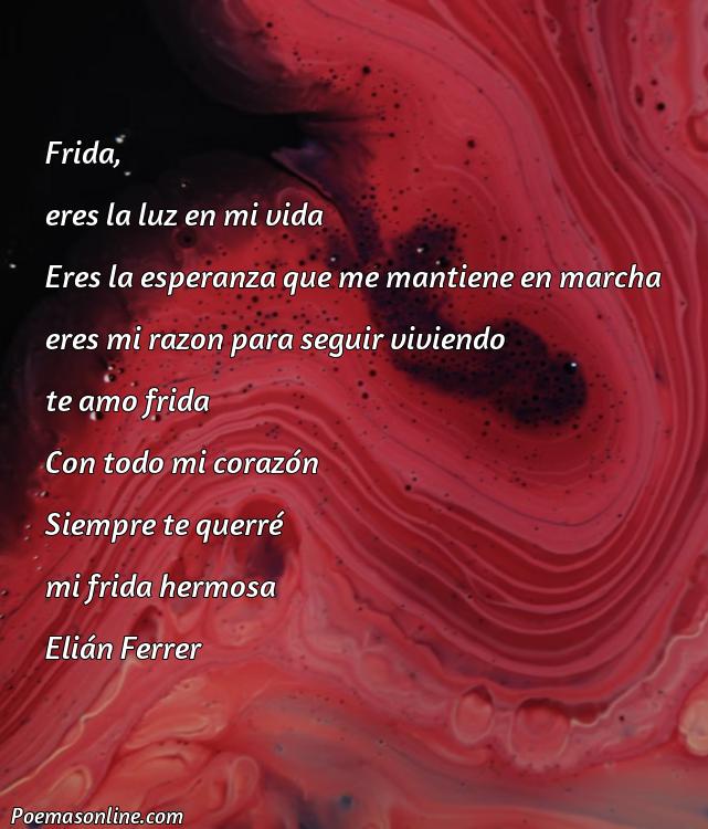 Lindo Poema para Frida, 5 Mejores Poemas para Frida