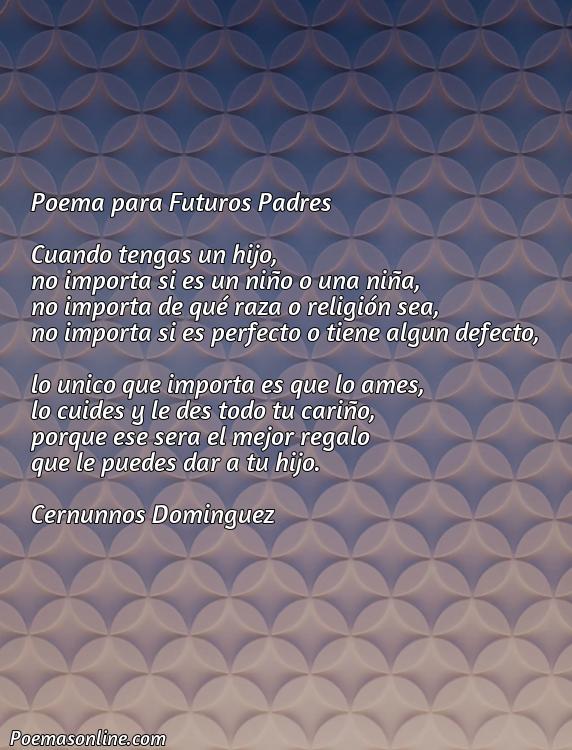 Lindo Poema para Futuros Padres, 5 Mejores Poemas para Futuros Padres