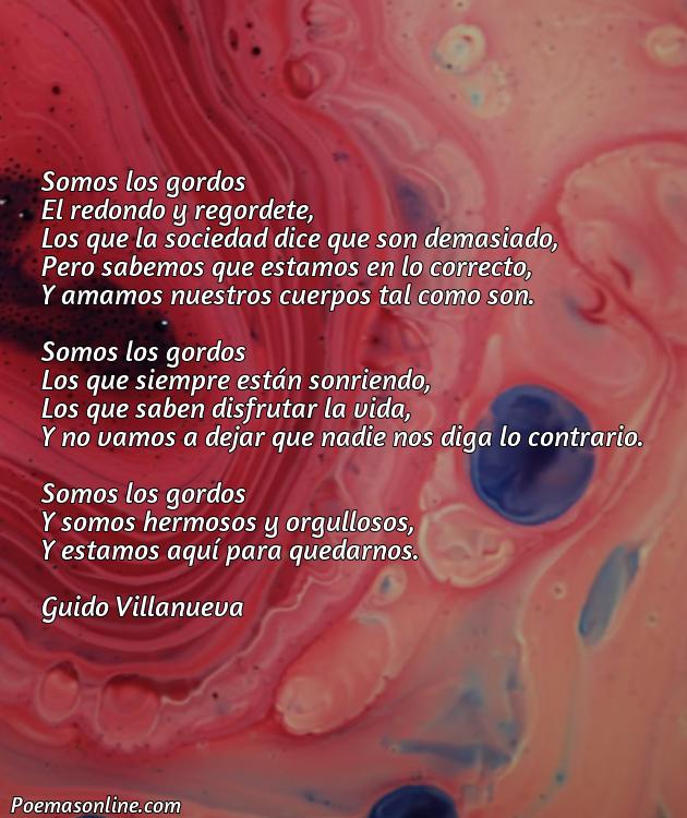 Inspirador Poema para Gordos, Cinco Mejores Poemas para Gordos