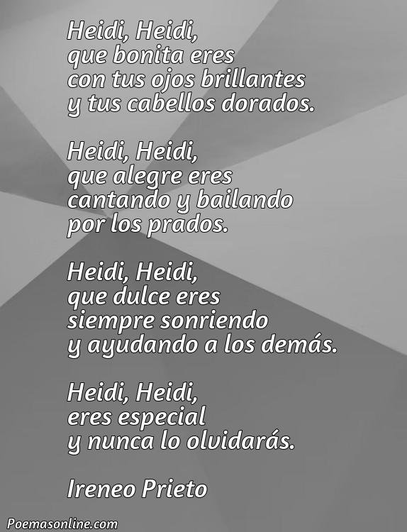 Lindo Poema para Heidi, Poemas para Heidi
