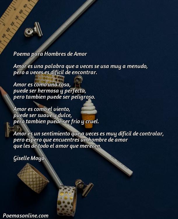 Inspirador Poema para Hombres de Amor, 5 Poemas para Hombres de Amor