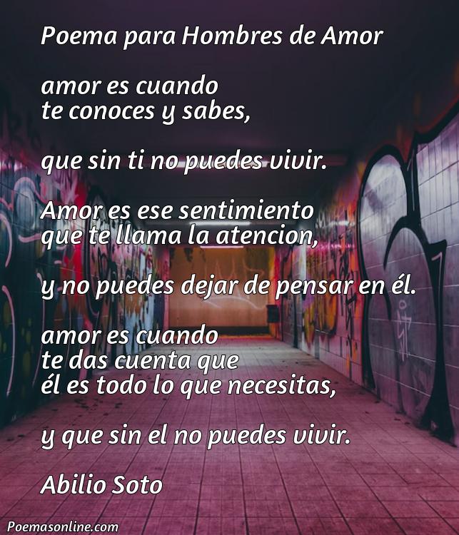 Excelente Poema para Hombres de Amor, 5 Poemas para Hombres de Amor