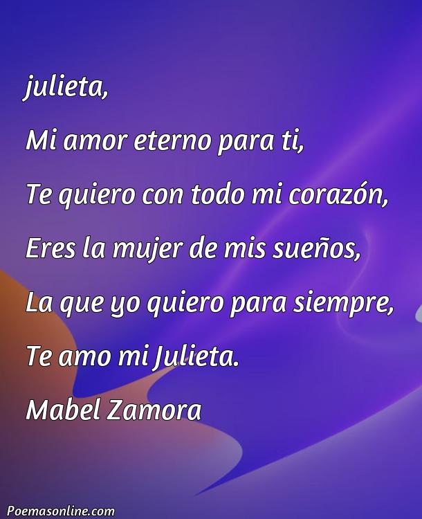 Excelente Poema para Julieta, Poemas para Julieta