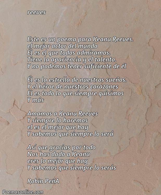 Excelente Poema para Keanu, 5 Poemas para Keanu