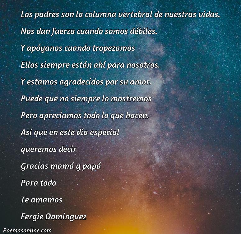 Mejor Poema para los Padres y Madres Cortos y Bonitos, Poemas para los Padres y Madres Cortos y Bonitos