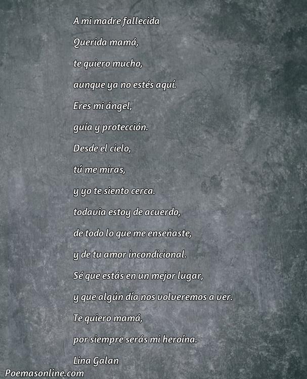 Excelente Poema para Madre Fallecida, 5 Mejores Poemas para Madre Fallecida