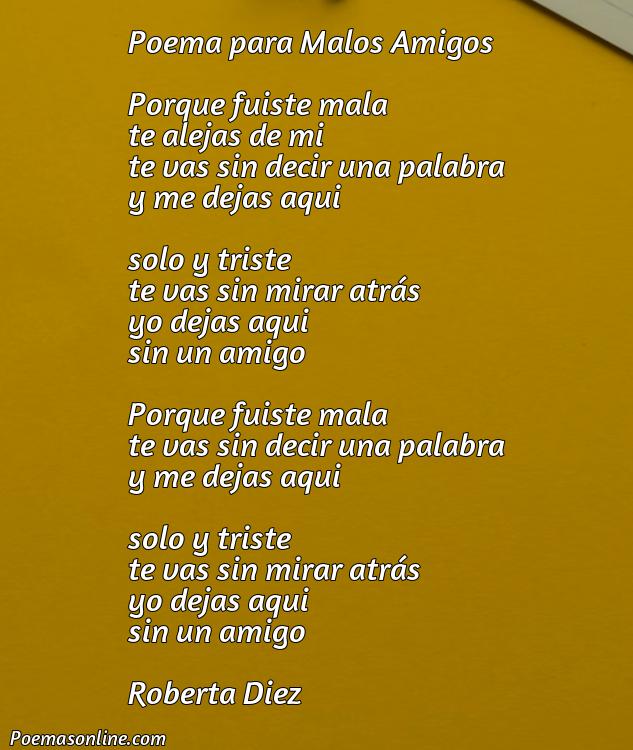 Lindo Poema para Malos Amigos, Cinco Poemas para Malos Amigos