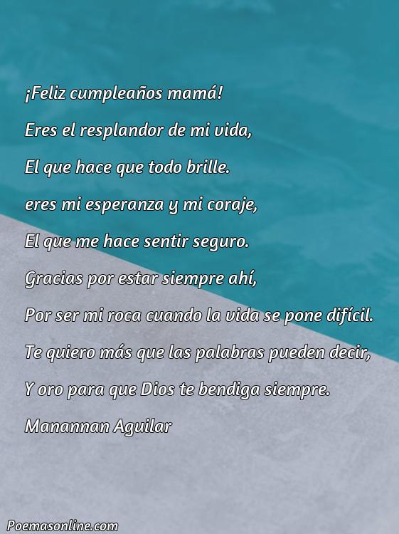 Corto Poema para Mama Cumpleaños, 5 Mejores Poemas para Mama Cumpleaños