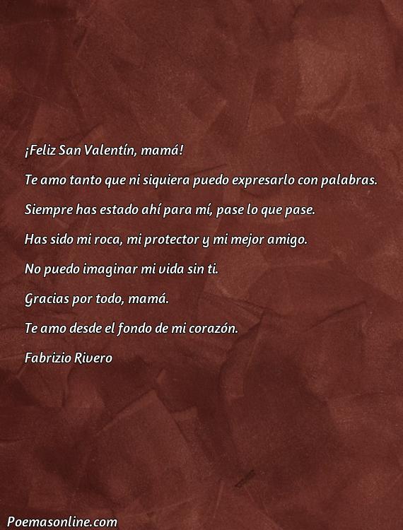 Corto Poema para Mama de San Valentín, 5 Mejores Poemas para Mama de San Valentín