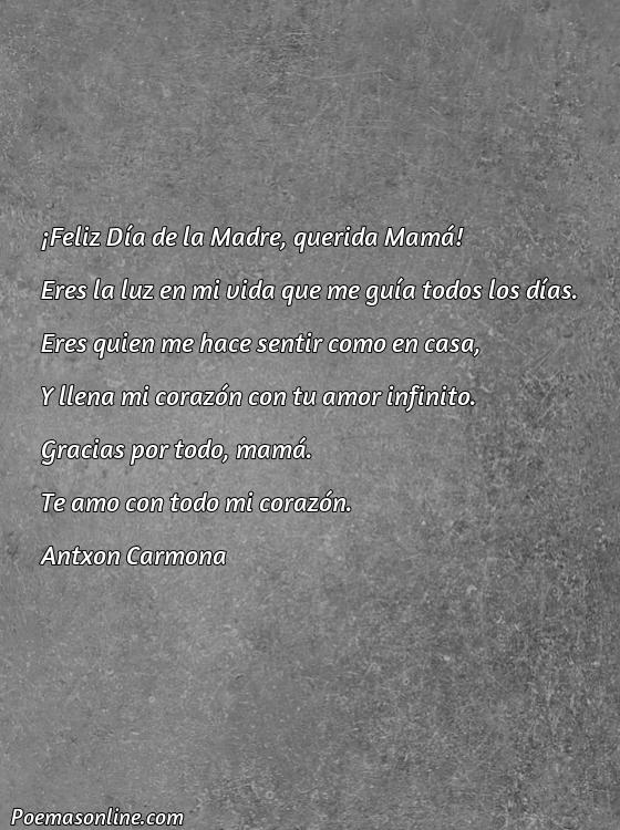 Hermoso Poema para Mamá del Día de la Madre, Poemas para Mamá del Día de la Madre