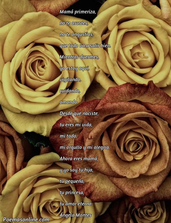 Excelente Poema para Mama Primeriza, Cinco Mejores Poemas para Mama Primeriza