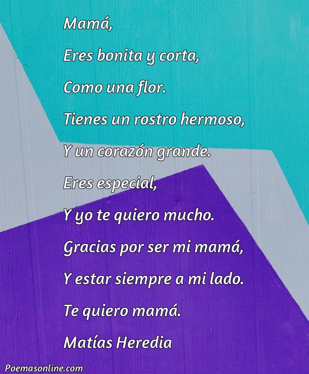 Lindo Poema para Mamás Bonitos y Cortos, Cinco Mejores Poemas para Mamás Bonitos y Cortos
