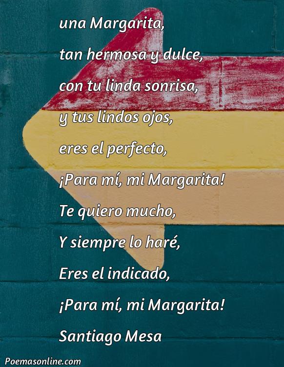Corto Poema para Margarita, Cinco Mejores Poemas para Margarita