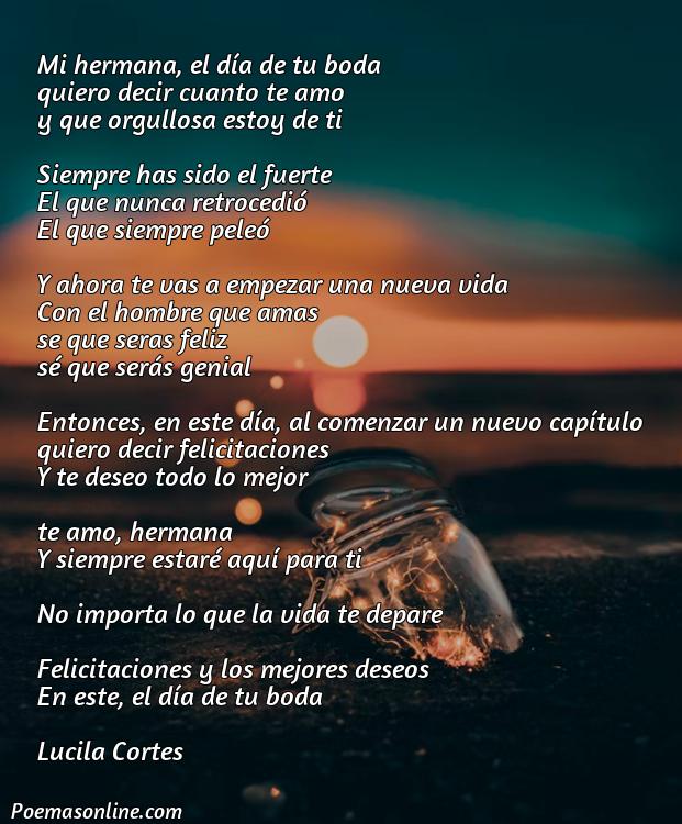 Inspirador Poema para mi Hermana en el Día de su Boda, Cinco Poemas para mi Hermana en el Día de su Boda