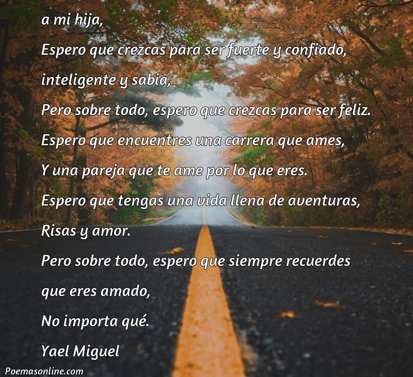 Reflexivo Poema para mi Hija Cortos, Poemas para mi Hija Cortos