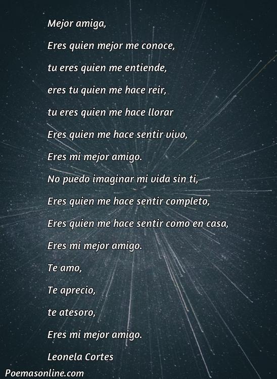 Inspirador Poema para mi Mejor Amigo Cortos y Bonitos, Poemas para mi Mejor Amigo Cortos y Bonitos