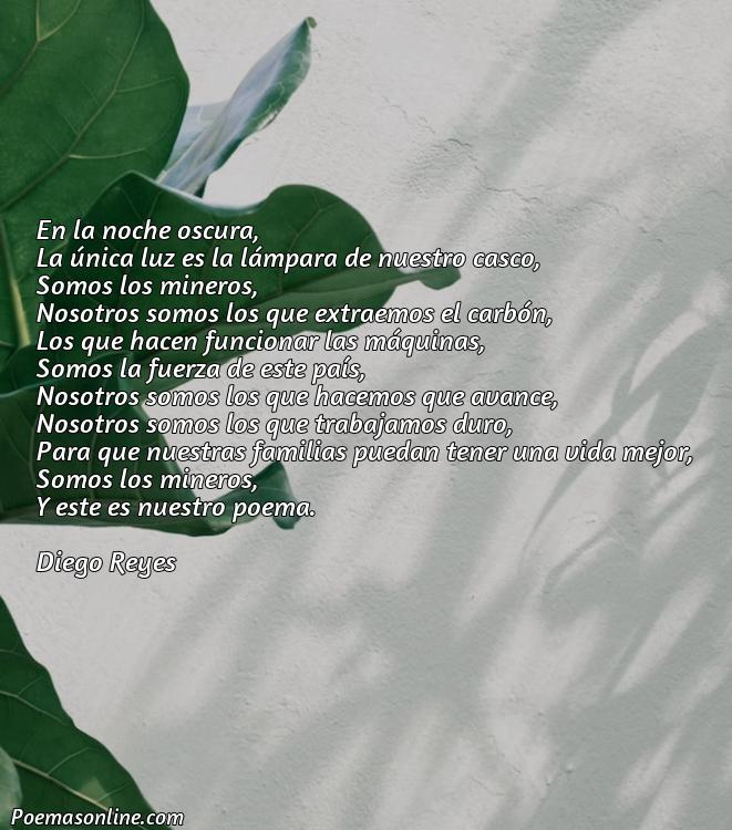 Hermoso Poema para Mineros, Poemas para Mineros