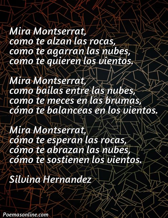 Hermoso Poema para Montserrat, 5 Poemas para Montserrat