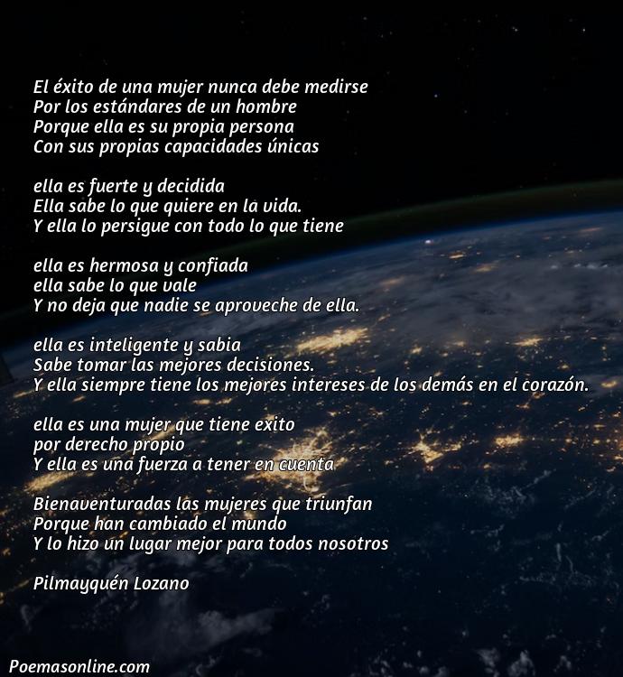 Corto Poema para Mujeres Exitosas, 5 Poemas para Mujeres Exitosas