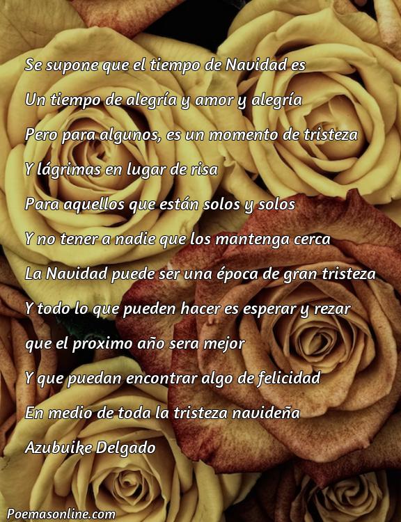 Inspirador Poema para Navidad Tristes, Poemas para Navidad Tristes