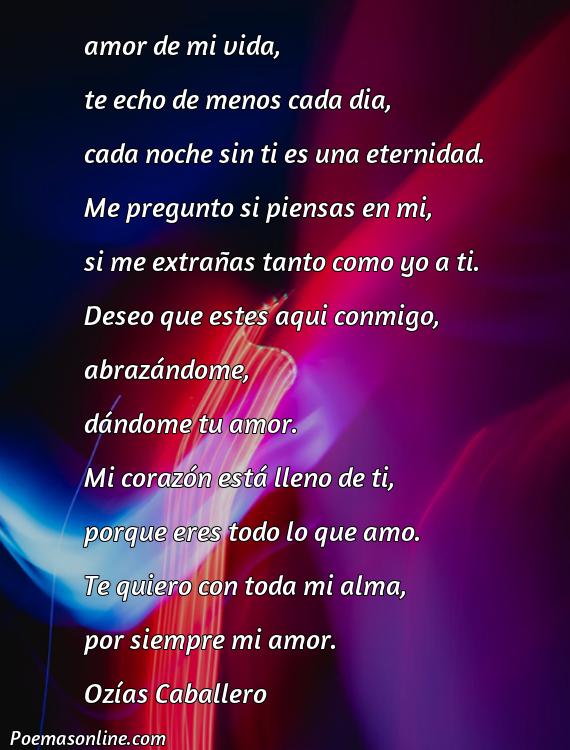 Hermoso Poema para Novia que Esta Lejos, 5 Poemas para Novia que Esta Lejos