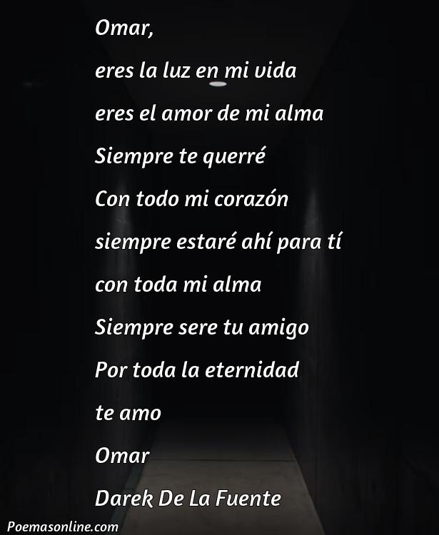 Hermoso Poema para Omar, Cinco Mejores Poemas para Omar