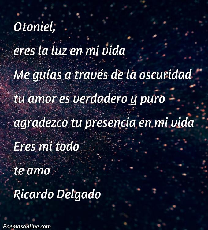 Hermoso Poema para Otoniel, Poemas para Otoniel