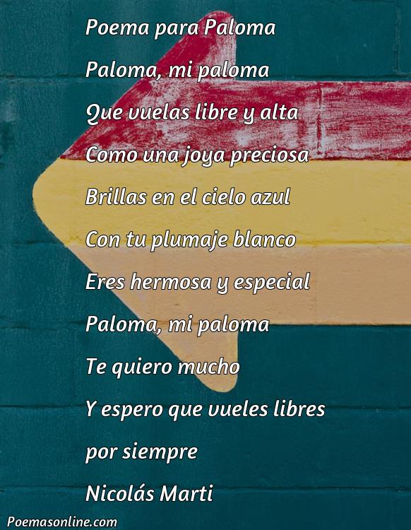 Hermoso Poema para Paloma, Poemas para Paloma