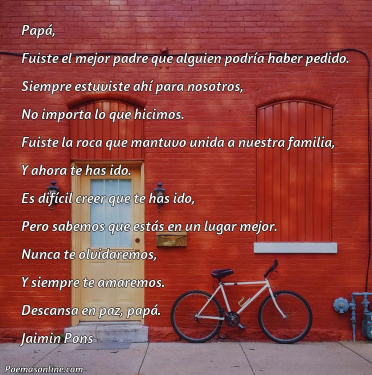 Inspirador Poema para Papa Fallecido Cortos, Poemas para Papa Fallecido Cortos