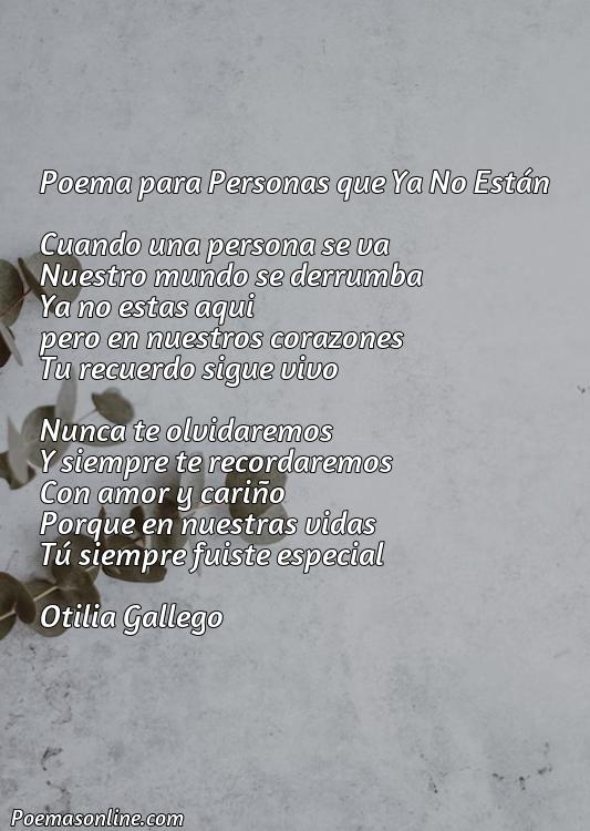 Reflexivo Poema para Personas que Ya No Están, Cinco Poemas para Personas que Ya No Están