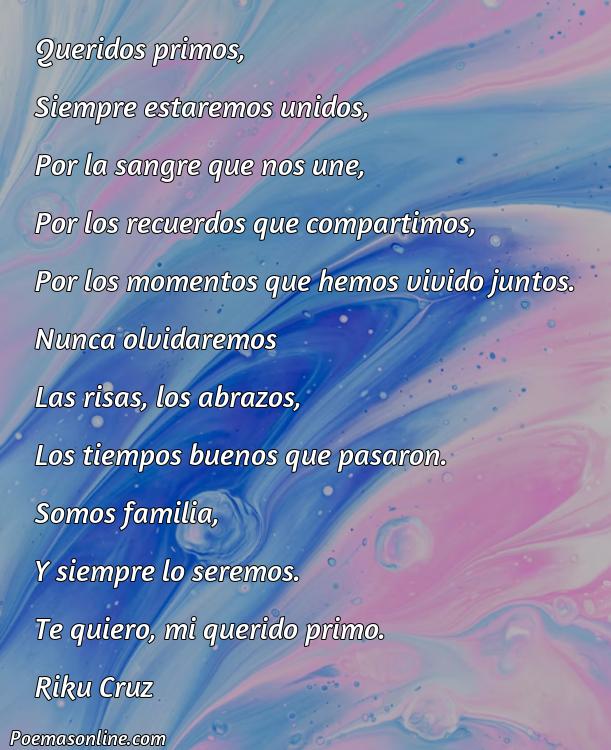 Reflexivo Poema para Primos Queridos, Poemas para Primos Queridos