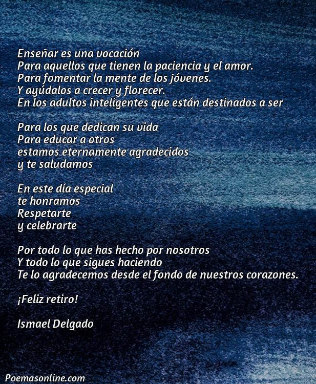 Lindo Poema para Profesores Jubilados, Poemas para Profesores Jubilados