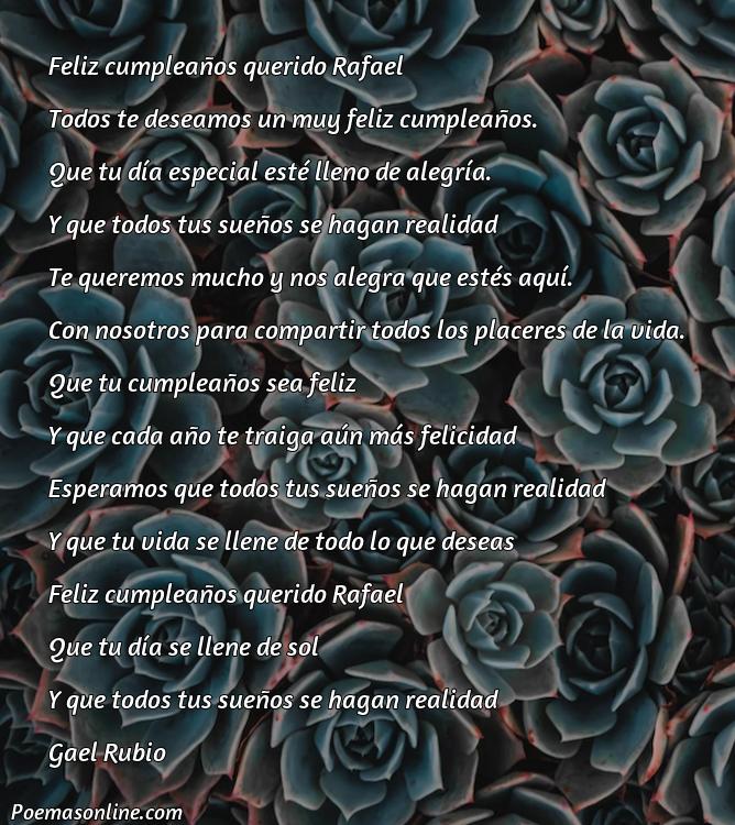 Hermoso Poema para Rafael, Poemas para Rafael