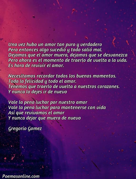 Mejor Poema para Revivir el Amor, Poemas para Revivir el Amor