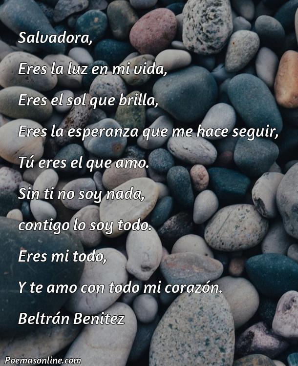 Reflexivo Poema para Salvadora, Poemas para Salvadora