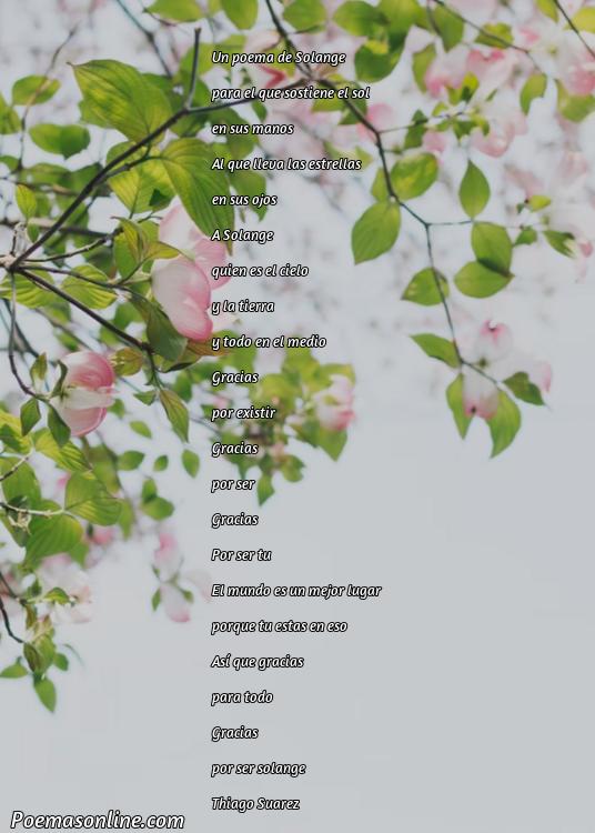 Lindo Poema para Solange, 5 Mejores Poemas para Solange