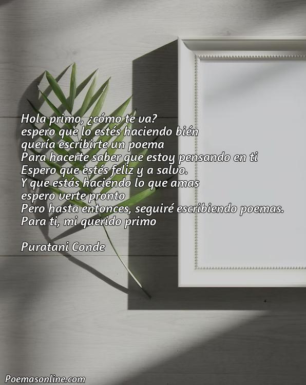 Reflexivo Poema para Tu Primo, Poemas para Tu Primo