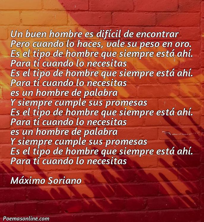 Lindo Poema para un Buen Hombre, Cinco Mejores Poemas para un Buen Hombre