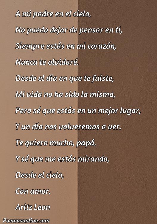 Corto Poema para un Padre que Se Fue al Cielo, Poemas para un Padre que Se Fue al Cielo