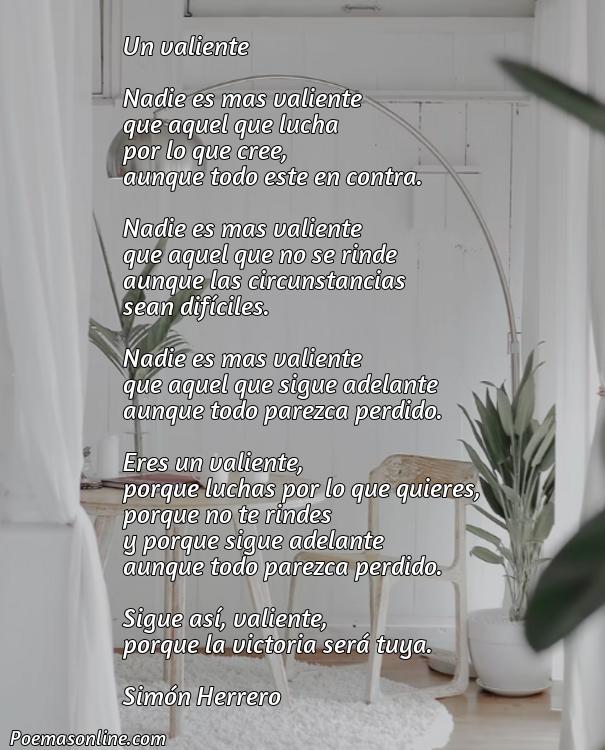 Corto Poema para un Valiente, 5 Poemas para un Valiente