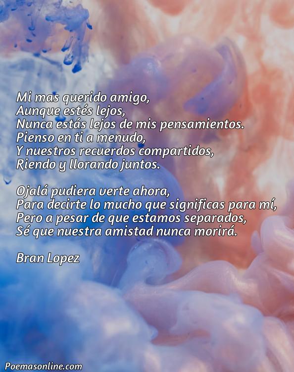 Mejor Poema para una Amiga que Esta Lejos, Cinco Mejores Poemas para una Amiga que Esta Lejos